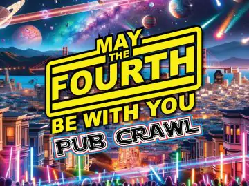 May The Fourth Be With You Pub Crawl