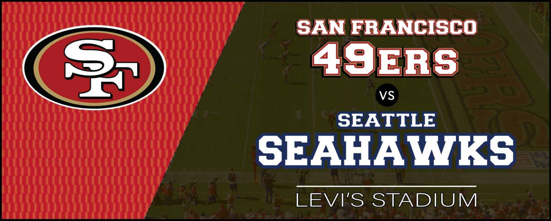49ers vs. Seahawks at Levi's Stadium