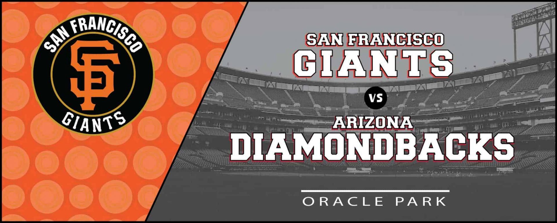 Giants vs. Diamondbacks at Oracle Park