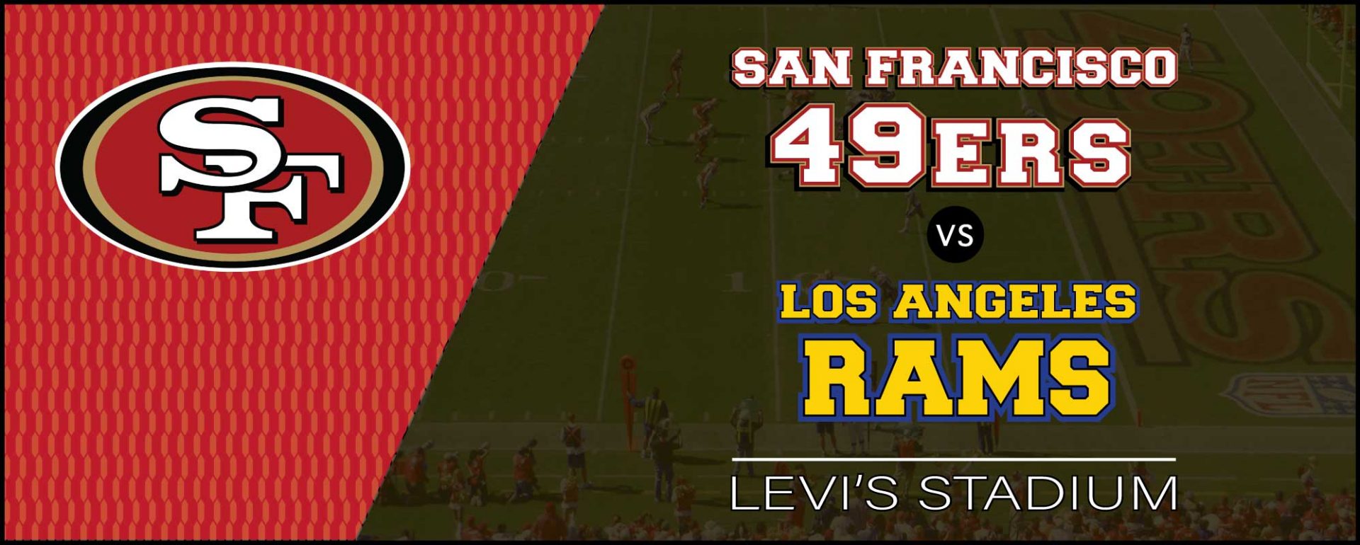 49ers vs. Rams at Levi's Stadium