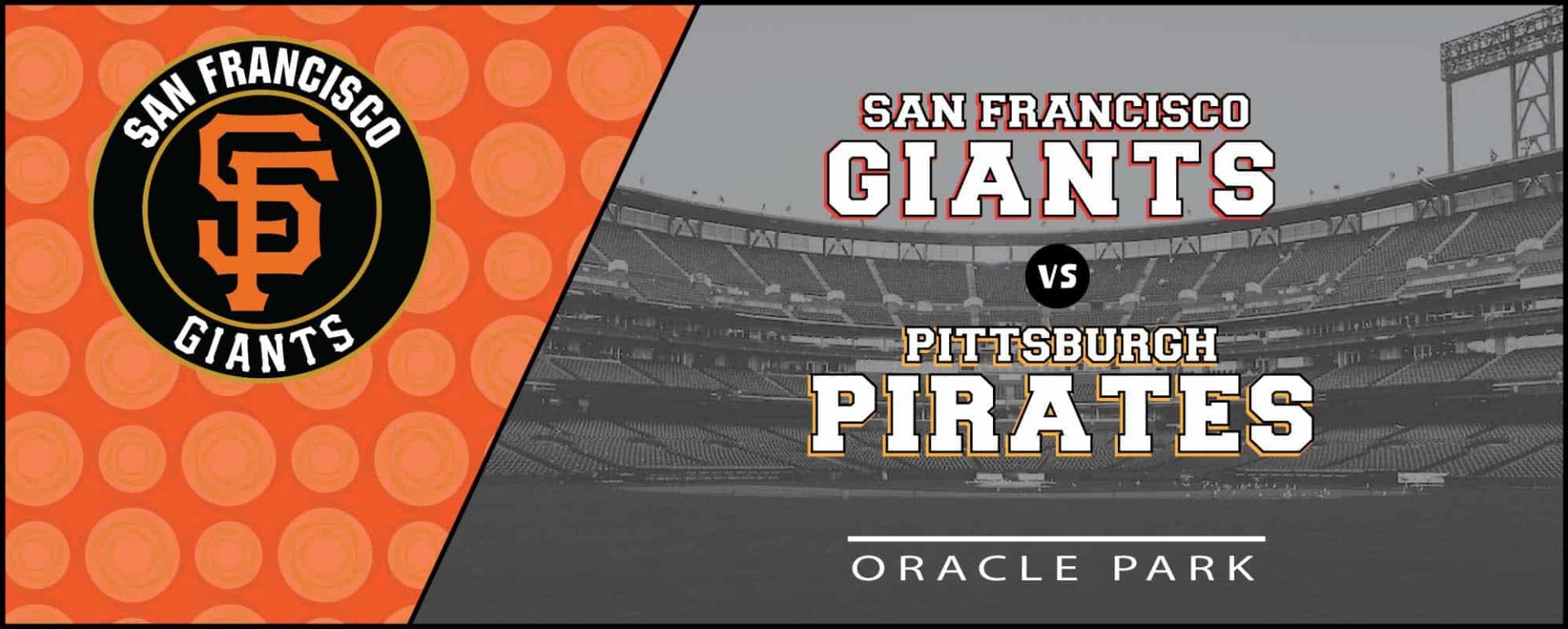 Giants vs. Pirates at Oracle Park