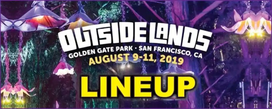Outside Lands San Francisco 2019