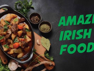 Best Irish Food