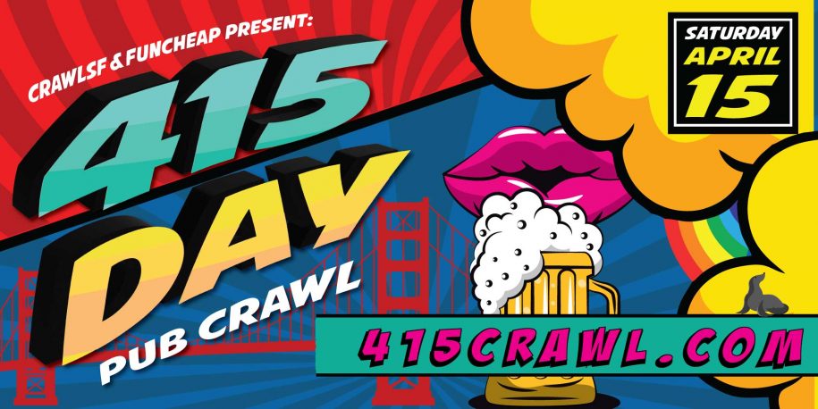 415 Day San Francisco Pub Crawl