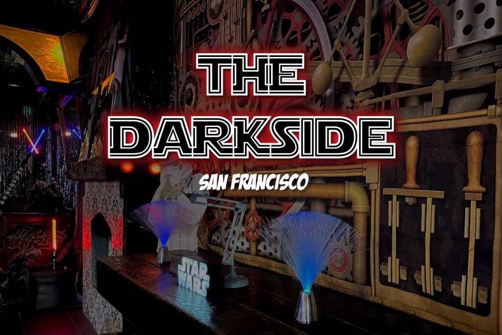 The Darkside Bar San Francisco.