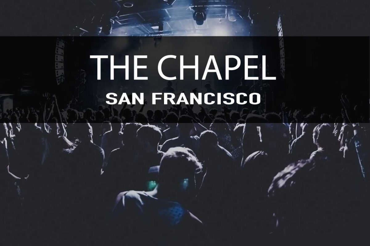 The Chapel San Francisco Concerts