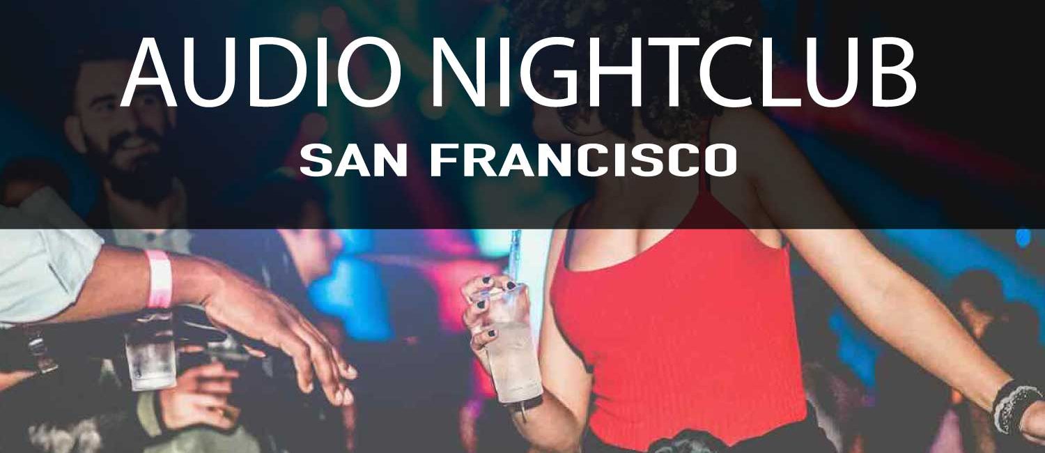 Audio Nightclub SF